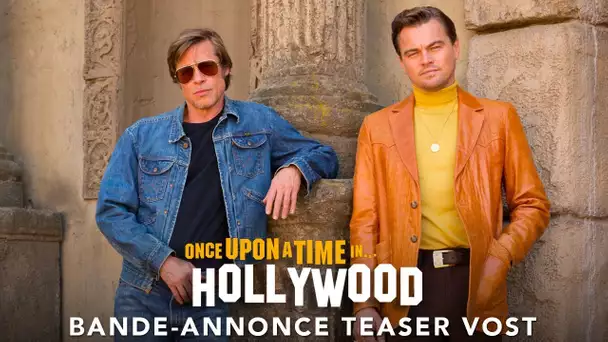 Once Upon A Time… In Hollywood - Bande-annonce Teaser VOST