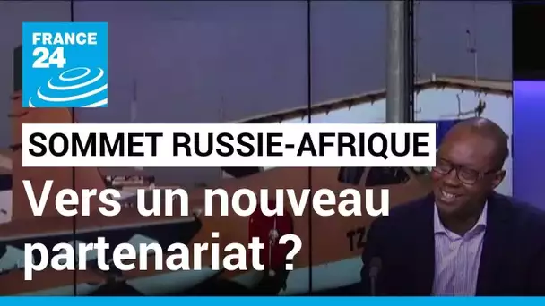 Sommet Russie-Afrique : vers un nouveau partenariat entre le continent et Moscou • FRANCE 24