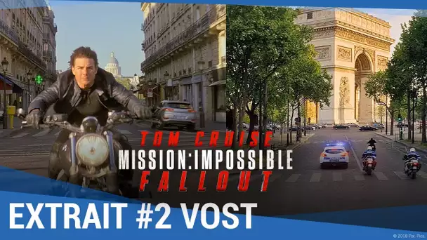 MISSION : IMPOSSIBLE - FALLOUT - Extrait 'Course poursuite à Paris' VOST [maintenant en vidéo]