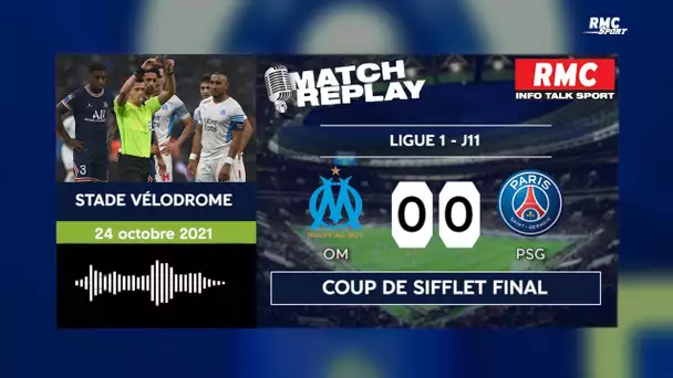 OM 0-0 PSG : Le goal replay d'un Classique intense avec les commentaires RMC