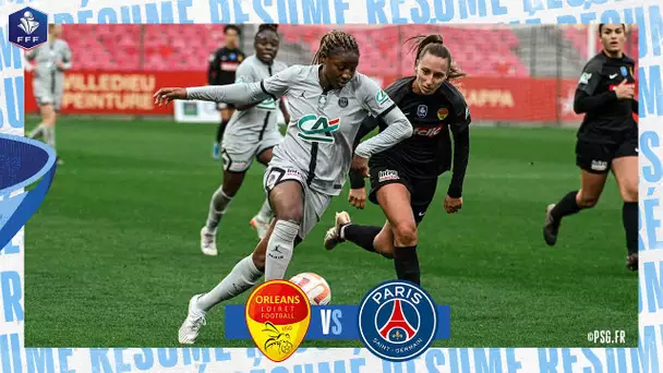 16es I L'US Orléans a bien résisté face au tenant du titre (3-1) I Coupe de France Féminine 22-2023