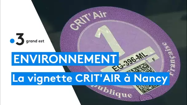 La vignette CRIT'Air obligatoire sur la métropoole du Grand Nancy