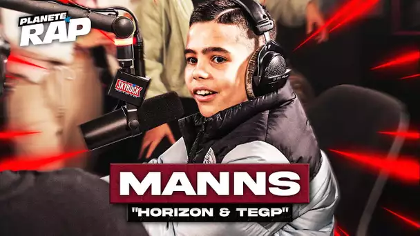 Manns - Horizon & TEGP #PlanèteRap