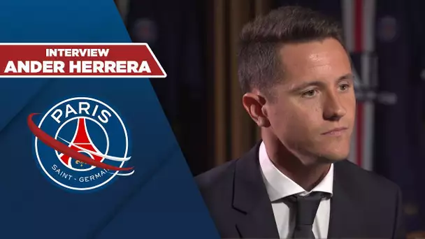 ANDER HERRERA : "TRAVAIL, PROFESSIONNALISME ET PASSION"