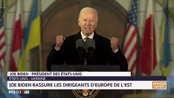 USA - Ukraine : Joe Biden rassure les dirigeants d´Europe de l´Est