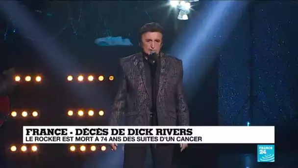 Décès de Dick Rivers : le rockeur est mort à 74 ans des suites d'un cancer