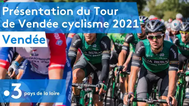 présentation du Tour de Vendée cyclisme 2021
