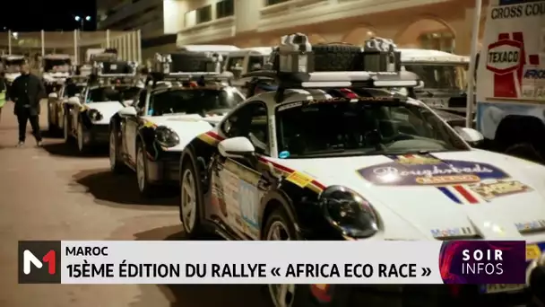 15ème édition du Rallye "Africa Eco Race"