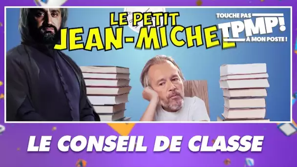 Le conseil de classe de Cédric Cizaire : Le petit Jean-Michel