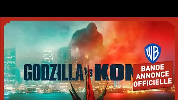 Godzilla vs Kong – Bande-Annonce Officielle (VOST) - Alexander Skarsgård, Millie Bobby Brown