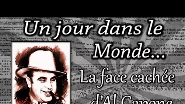 LA FACE CACHÉE D'AL CAPONE