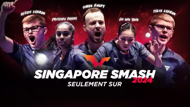 TABLE 3 : WTT SINGAPORE SMASH 2024 15/03 | Session 1