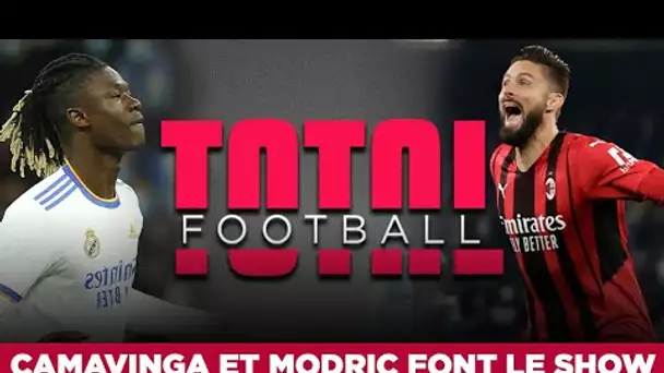 Total Football : Camavinga et Modric font le show, Giroud et Memphis héros du week-end