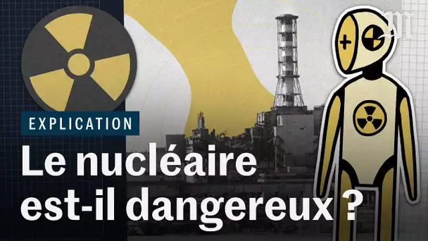 Présidentielle 2022 : le nucléaire est-il dangereux ?