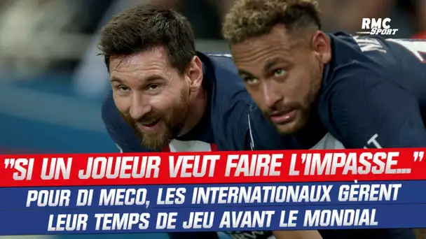 Coupe du monde : "Quand un joueur veut faire l'impasse, il le fait" prévient Di Meco