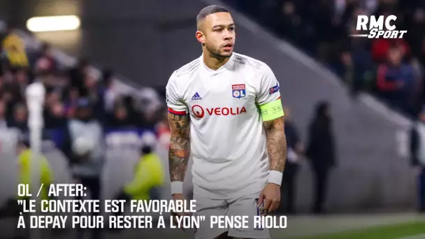 OL-After: "Le contexte est favorable à Depay pour rester à Lyon" pense Riolo