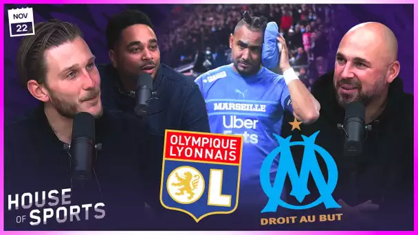 OL - OM : Le soir de la HONTE | HOUSE OF SPORTS #62