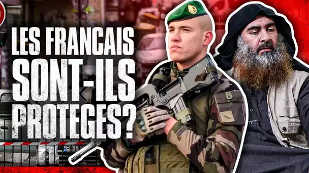La France a-t-elle les moyens de se protéger du TERRORlSME ?