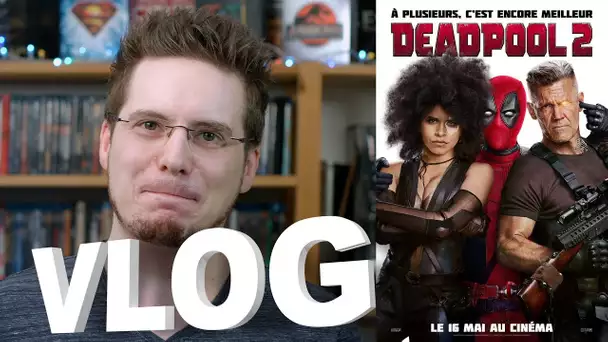 Vlog - Deadpool 2