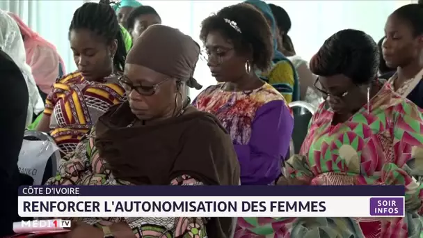 Côte d´Ivoire : renforcer l´autonomisation des femmes