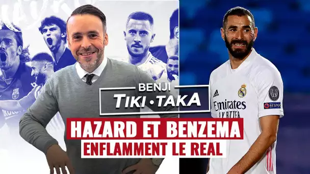 Benji Tiki Taka : Hazard et Benzema enflamment le Real Madrid