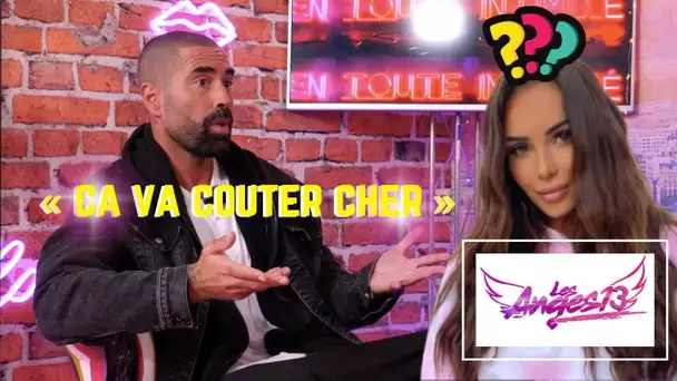 Sofiane #LesAnges : Nabilla dans les Anges 13? « Ça va coûter cher » !