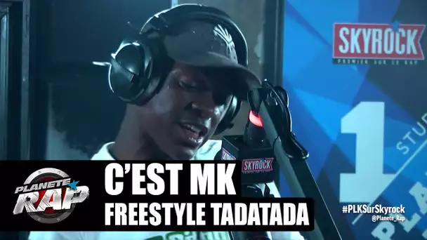 C'est MK "Freestyle TadaTada" #FreestyleDuConfinement