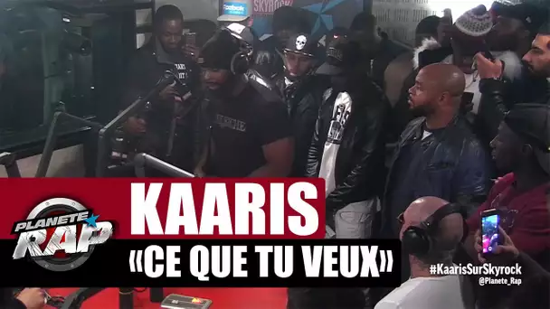 Kaaris "Ce que tu veux" en live #PlanèteRap