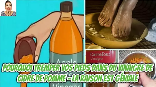 Trempez vos pieds dans du vinaigre une fois par semaine pendant 45 min pour éliminer les maladies