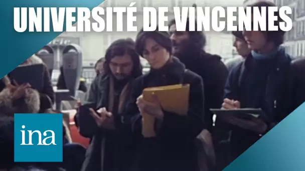 Université de Vincennes : l'histoire d'une fac qui dérangeait les autorités|INA Histoire