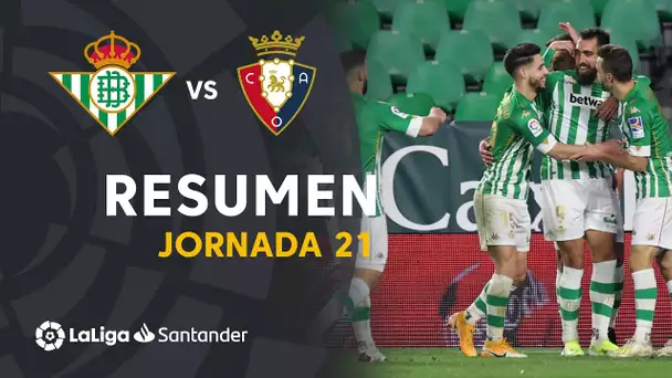 Resumen de Real Betis vs CA Osasuna (1-0)