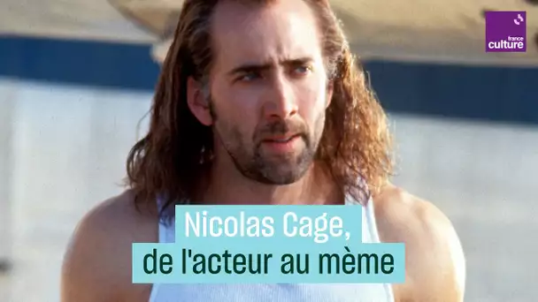 Comment Nicolas Cage est devenu un mème