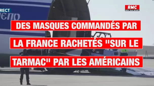 Des masques commandés par la France rachetés "sur le tarmac" par les Américains