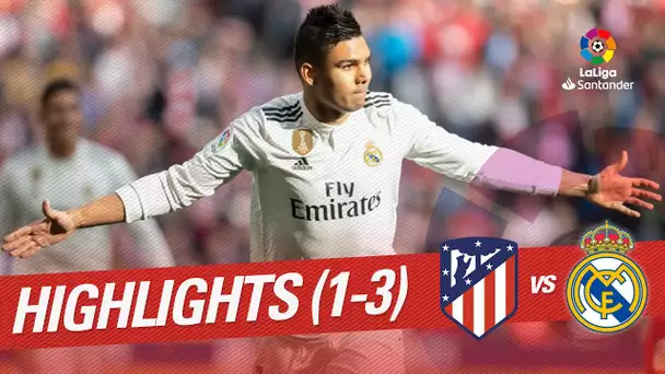 Highlights Atletico de Madrid vs Real Madrid (1-3)