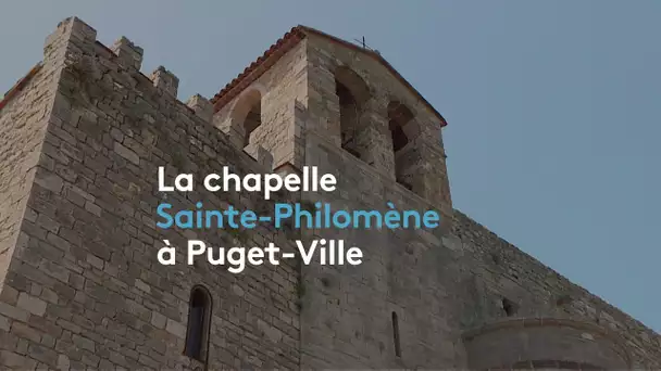 Richesses du Var : la chapelle Sainte-Philomène à Puget-Ville