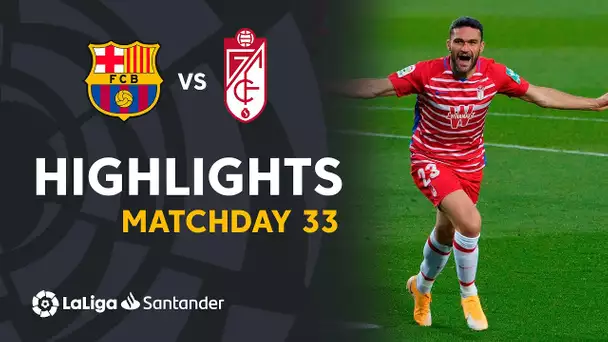 Highlights FC Barcelona vs Granada CF (1-2)