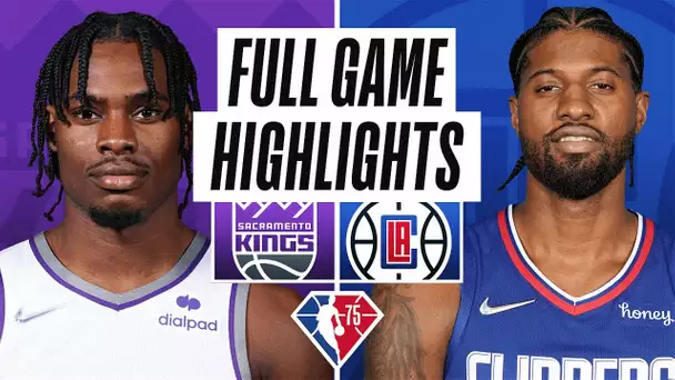 KINGS at CLIPPERS | FULL GAME HIGHLIGHTS | April 9, 2022