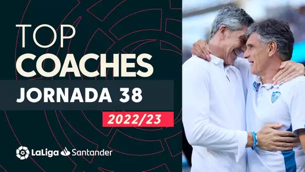 LaLiga Coaches Jornada 38: Mendilibar, Arrasate & Rubi