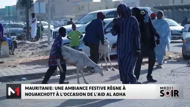 Mauritanie : Une ambiance festive règne à Nouakchott à l´occasion de l´Aïd Al-Adha