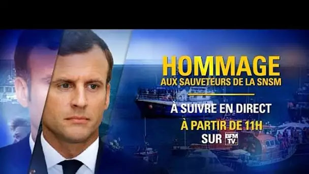 EN DIRECT. Macron rend hommage aux sauveteurs de la SNSM