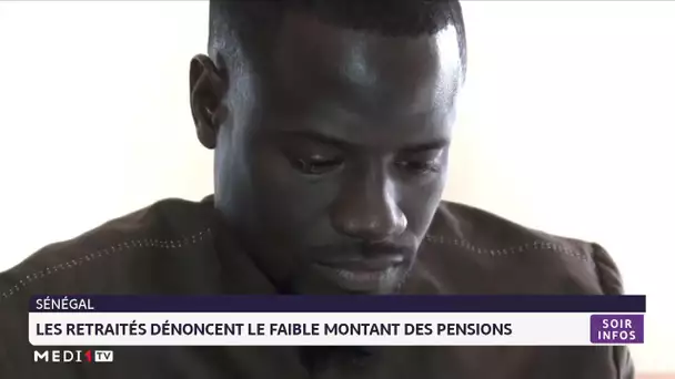 Sénégal : les retraités dénoncent le faible montant des pensions
