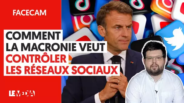 CENSURER LES RESEAUX SOCIAUX : TOUT SUR L'INQUIETANT PROJET DE MACRON FACE AUX "ÉMEUTES"