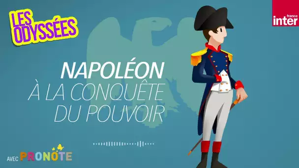 Napoléon, Ép1 : à la conquête du pouvoir
