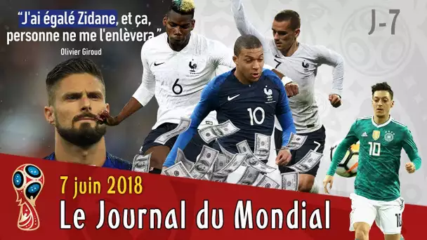 Les BLEUS valent 1 milliard, GIROUD comme ZIDANE, inquiétude pour Özil : le Journal Du Mondial 2018