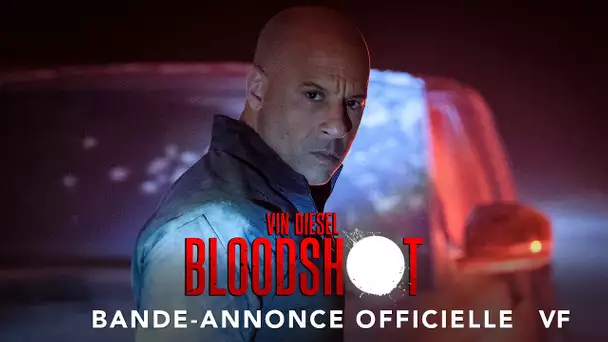 Bloodshot - Bande-Annonce VF