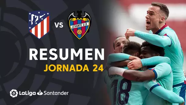 Resumen de Atlético de Madrid vs Levante UD (0-2)