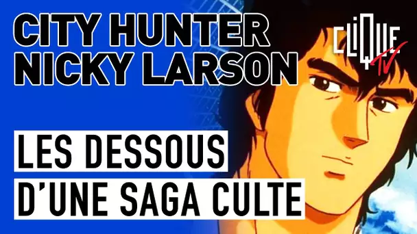 De City Hunter à Nicky Larson : les dessous d'une saga culte