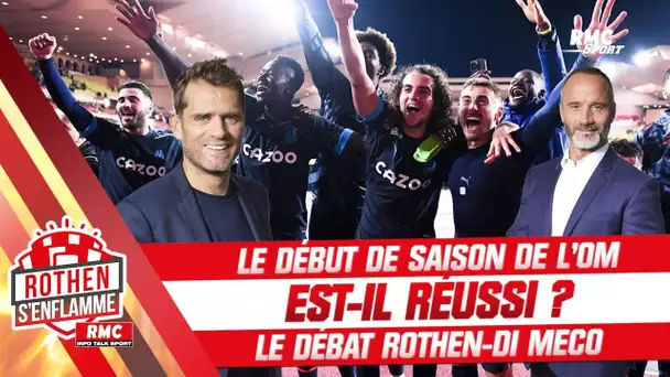 L'OM a-t-il réussi son début de saison ? Débat animé entre Rothen et Di Meco (Rothen s'enflamme)