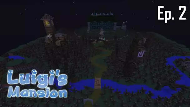 Minecraft aventure - Luigi&#039;s Mansion - Ep 2