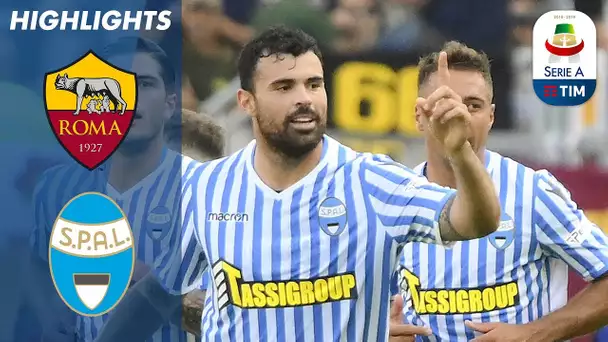 Roma 0-2 SPAL | Wasteful Roma Fall At Home to SPAL | Serie A